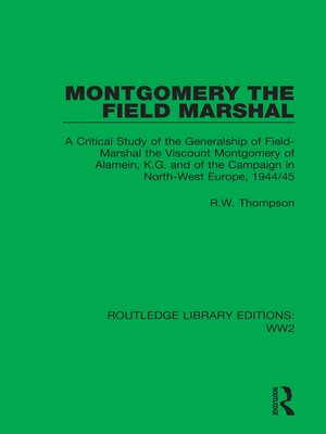 cover image of Montgomery the Field Marshal